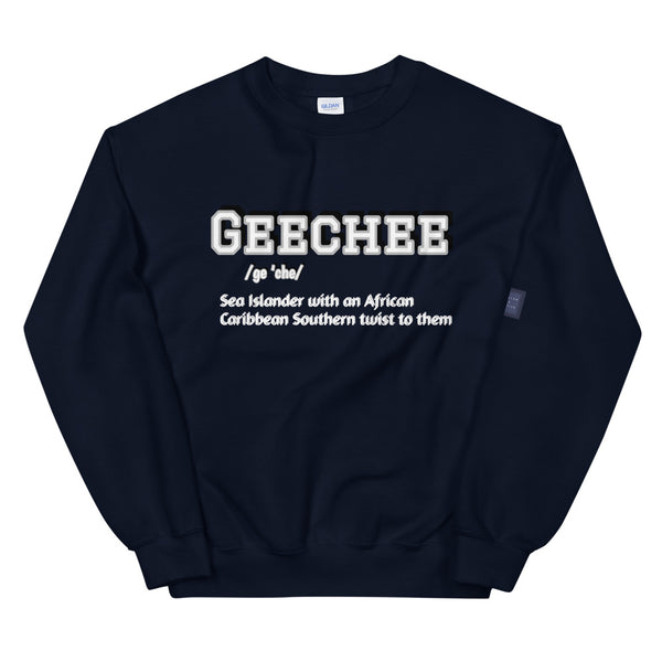 Geechee -Definition Unisex Sweatshirt