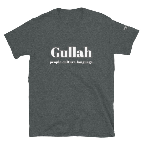 Gullah is..Short-Sleeve Unisex T-Shirt