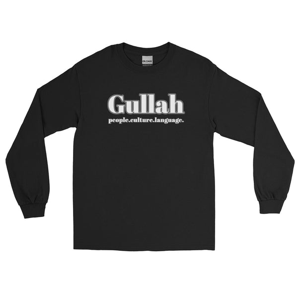 Gullah is  Long Sleeve Shirt