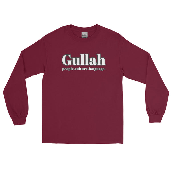 Gullah is  Long Sleeve Shirt