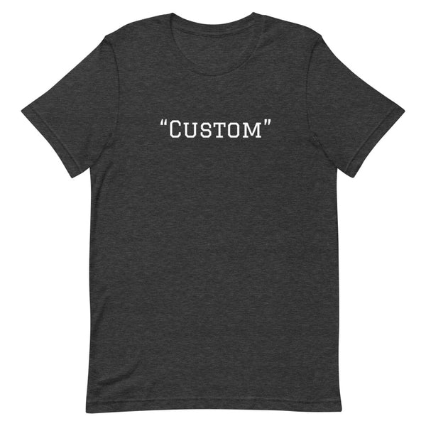 Customer can customize   unisex t-shirt