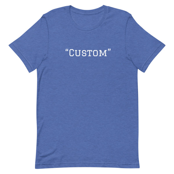 Customer can customize   unisex t-shirt